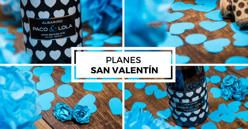 PLANES PARA SAN VALENTÍN
